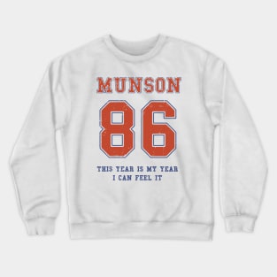 Munson 86 Crewneck Sweatshirt